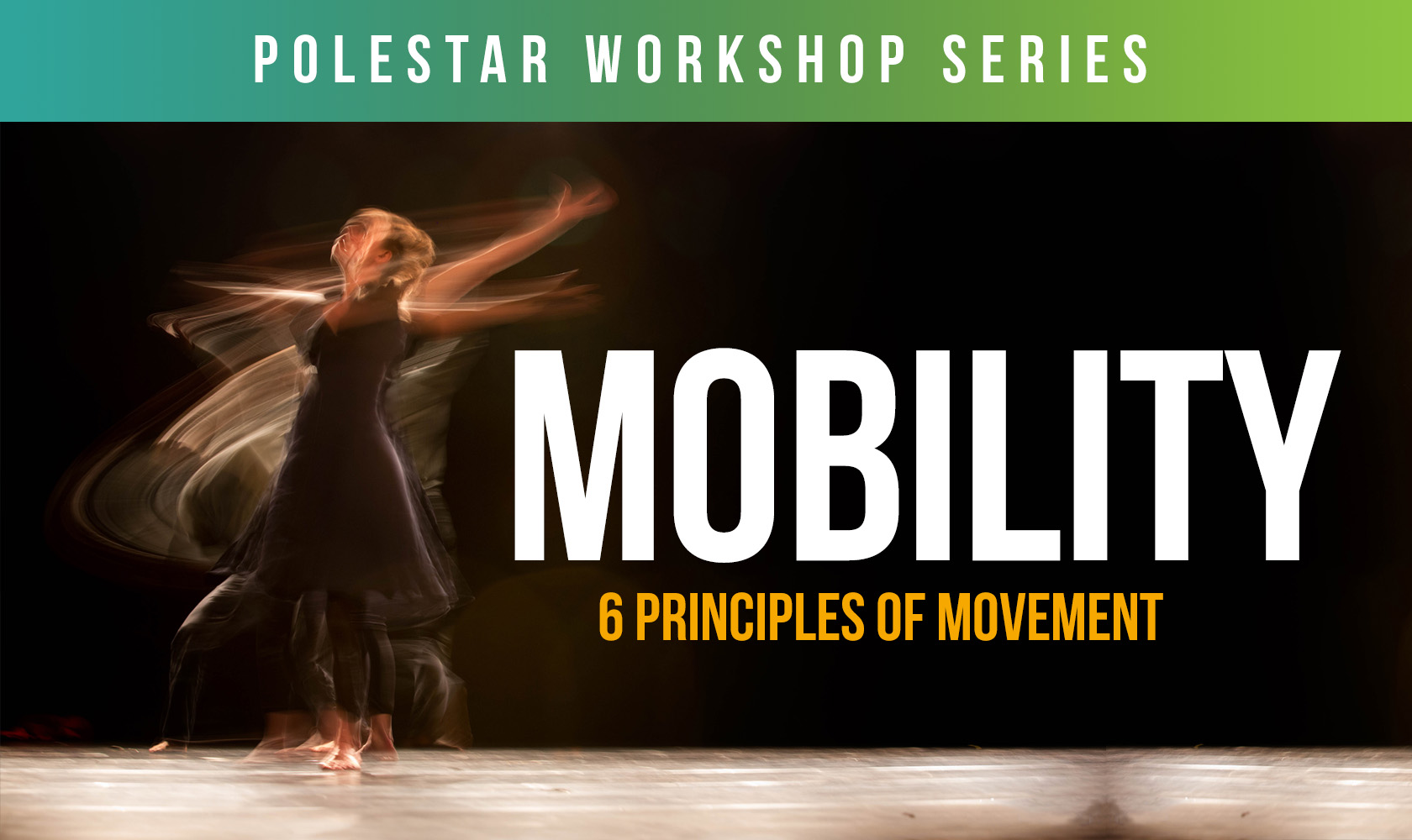 Principles Workshop Series: Mobility